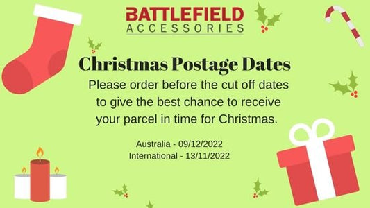 Christmas Shipping cut off dates - Battlefield Accessories
