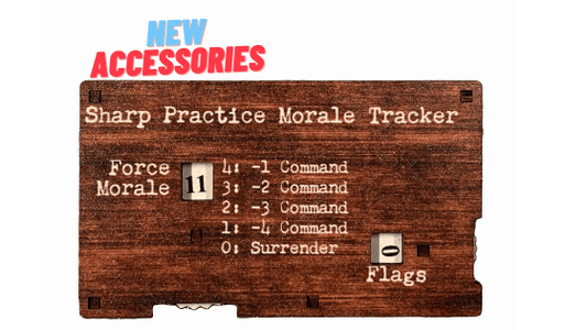 Sharp Practice accessories - New Releases! - Battlefield Accessories