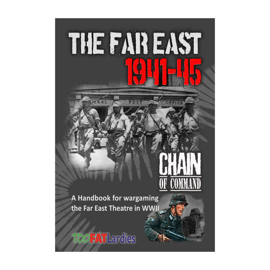 Chain of Command: The Far East Handbook